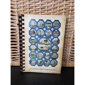 CHAPEL HILL FAVORITES (NC), Cookbook 1982 Chapel Hill Service League